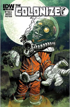 Colonized 3A published by IDW with cover art by Gabriel Rodriguez