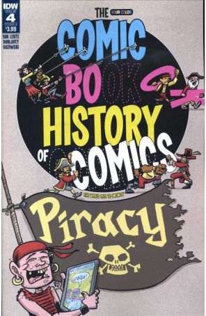 Comic Book History of Comics (Vol. 2) 4A published by IDW with cover art by Ryan Dunlavey