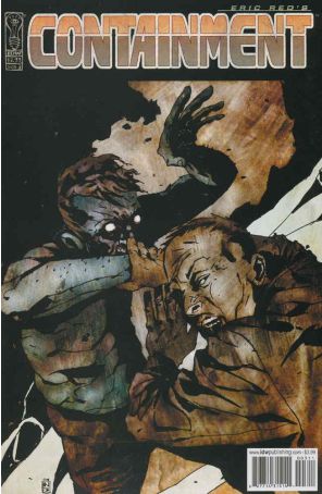 Containment 3 published by IDW with cover art by Nick Stakal