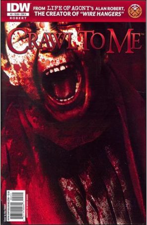 Crawl To Me 2A published by IDW