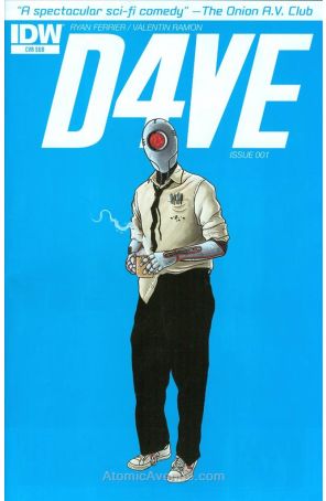 D4ve 1A published by IDW with cover art by Valentin Ramon