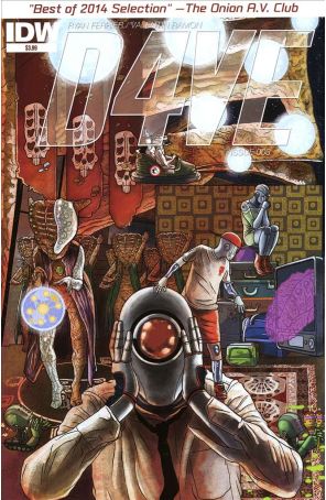 D4ve 3 published by IDW with cover art by Valentin Ramon