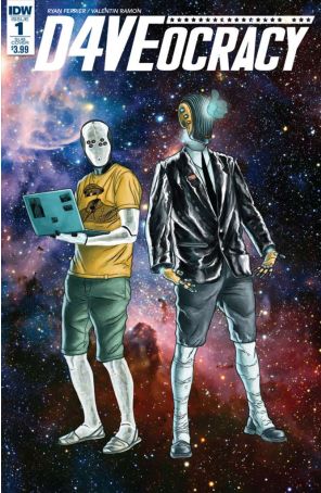 D4veocracy 1A published by IDW with cover art by Valentin Ramon