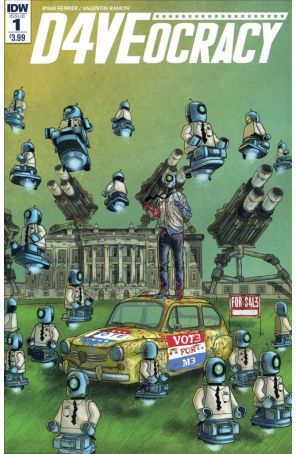 D4veocracy 1 published by IDW with cover art by Valentin Ramon