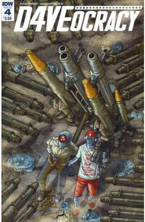 D4veocracy 4 published by IDW with cover art by Valentin Ramon