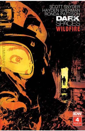 Dark Spaces: Wildfire 4B published by IDW with cover art by Andrea Sorrentino
