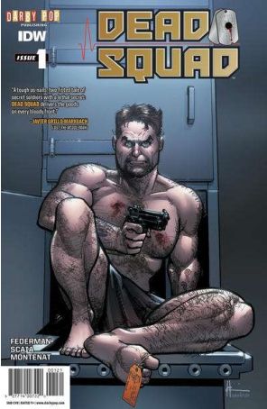 Dead Squad 1A published by IDW with cover art by Howard Chaykin