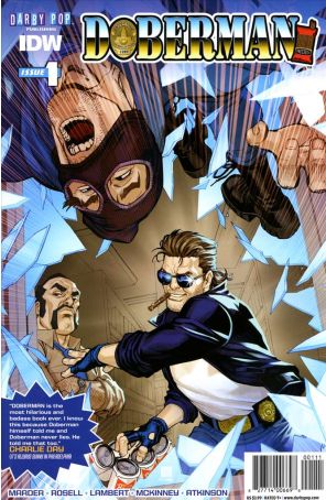 Doberman (IDW) 1 published by IDW with cover art by Bernard Chang