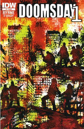 Doomsday.1 1 published by IDW with cover art by John Byrne
