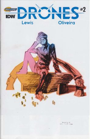 Drones 2A published by IDW with cover art by Bruno Oliveira