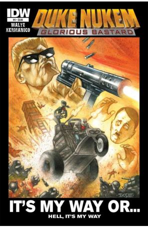 Duke Nukem: Glorious Bastard 4 published by IDW with cover art by John K. Snyder
