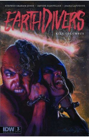 Earthdivers 3C published by IDW with cover art by Aaron Campbell