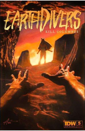 Earthdivers 5C published by IDW with cover art by Aaron Campbell