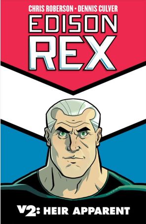 Edison Rex TPB 2 published by IDW with cover art by Dennis Culver
