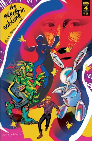 The Electric Sublime 4A published by IDW with cover art by Brendan McCarthy