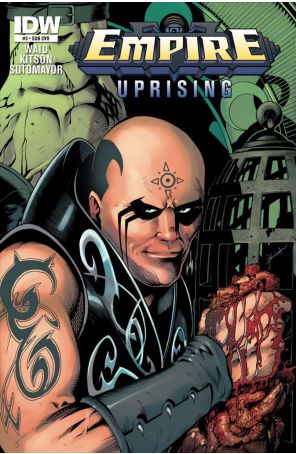 Empire: Uprising 3A published by IDW with cover art by Barry Kitson