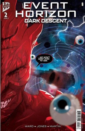 Event Horizon: Dark Descent 2 (2nd) published by IDW with cover art by Jeffrey Love