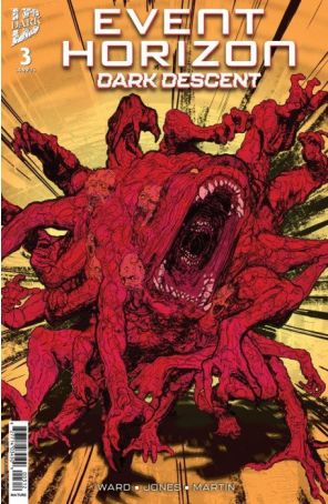 Event Horizon: Dark Descent 3 (2nd) published by IDW with cover art by Jeffrey Love