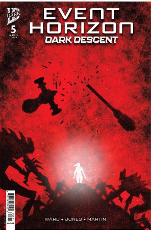 Event Horizon: Dark Descent 5A published by IDW with cover art by Jeffrey Love