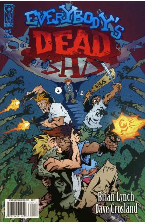 Everybody's Dead 5 published by IDW with cover art by Dave Crosland