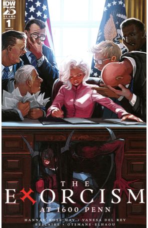 The Exorcism At 1600 Penn 1C published by IDW with cover art by Stephanie Hans