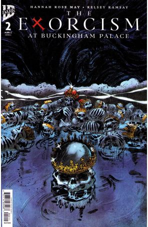 The Exorcism at Buckingham Palace 2A published by IDW with cover art by Kelsey Ramsay