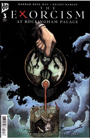 The Exorcism at Buckingham Palace 3A published by IDW with cover art by Damien Worm