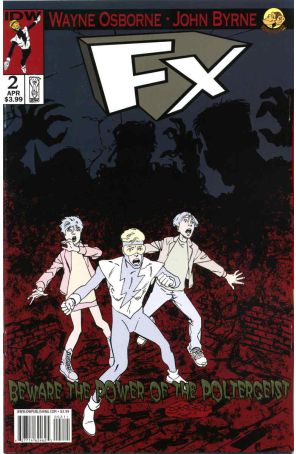 FX 2 published by IDW with cover art by John Byrne