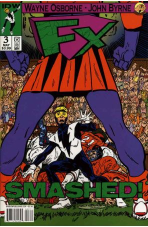 FX 3 published by IDW with cover art by John Byrne