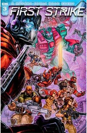 First Strike 3A published by IDW with cover art by Freddie Williams II