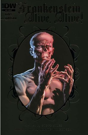 Frankenstein Alive, Alive! 2 published by IDW with cover art by Bernie Wrightson