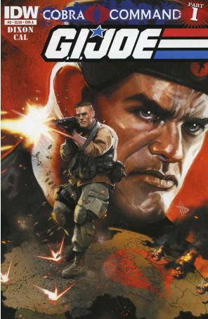 G.I. Joe: Cobra Civil War 9A published by IDW with cover art by Dave Wilkins