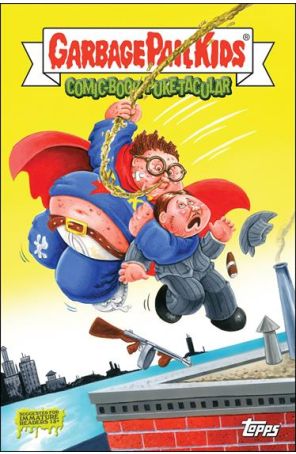 Garbage Pail Kids TPB 1 published by IDW with cover art by Mark Pingatore