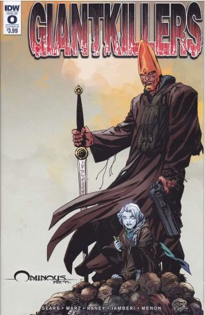 Giantkillers 0B published by IDW with cover art by Bart Sears