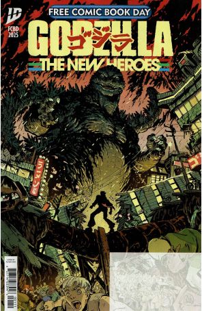 Godzilla the New Heroes FCBD 2025 published by IDW