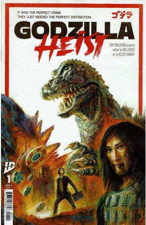 Godzilla: Heist 1A published by IDW with cover art by Bob Eggleton