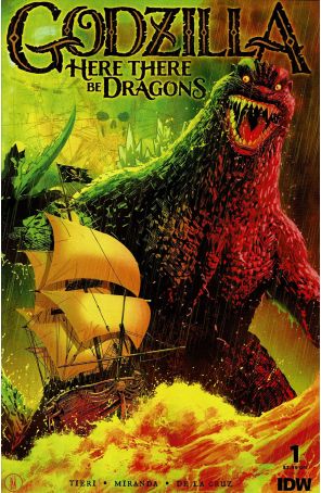 Godzilla: Here There Be Dragons 1A published by IDW with cover art by Inaki Miranda