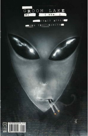 Groom Lake 1 published by IDW with cover art by Ben Templesmith