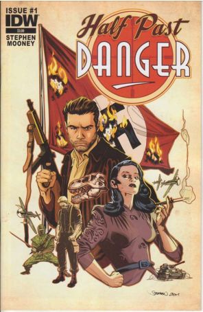 Half Past Danger 1 published by IDW with cover art by Stephen Mooney