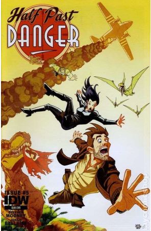 Half Past Danger 5A published by IDW with cover art by Nick Roche