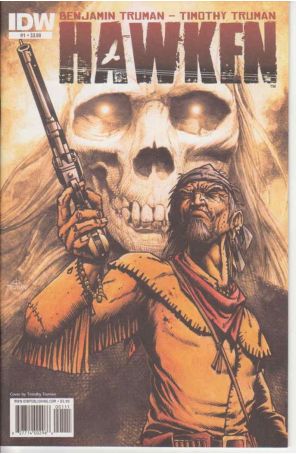 Hawken 1 published by IDW with cover art by Timothy Truman