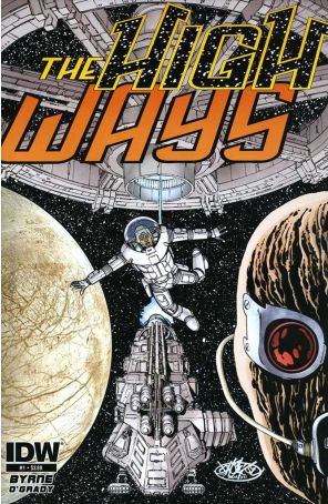 The High Ways 1 published by IDW with cover art by John Byrne