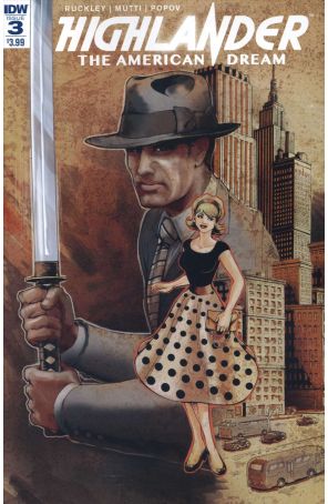 Highlander: The American Dream 3 published by IDW with cover art by Andrew Griffith