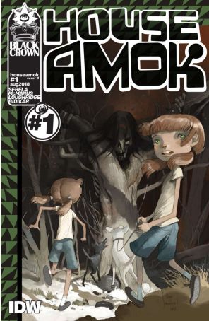 House Amok 1B published by IDW with cover art by Tony Sandoval