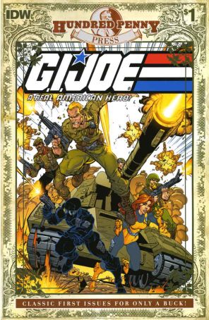 Hundred Penny Press: G.I. Joe, A Real American Hero 1 published by IDW with cover art by J. Scott Campbell
