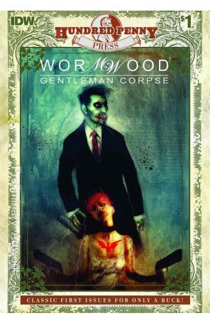Hundred Penny Press: Wormwood - Gentleman Corpse 1 published by IDW