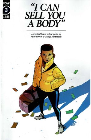 I Can Sell You a Body 3 published by IDW with cover art by George Kambadais