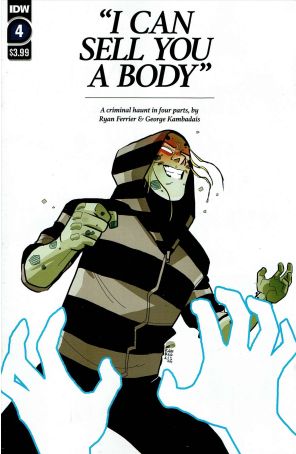 I Can Sell You a Body 4 published by IDW with cover art by George Kambadais