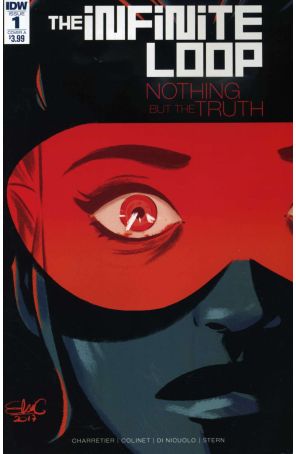 Infinite Loop: Nothing But The Truth 1A published by IDW with cover art by Elsa Charretier