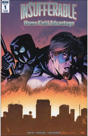 Insufferable: Home Field Advantage 1 published by IDW with cover art by Peter Krause